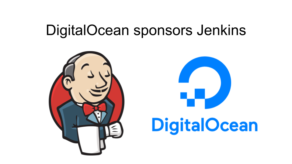 DigitalOcean sponsors the Jenkins project